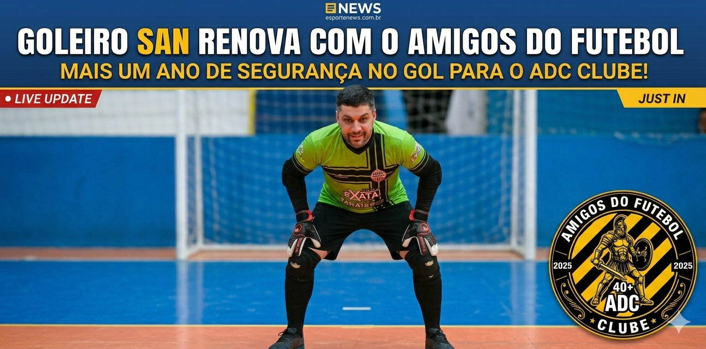 Goleiro SAN mantém legado e renova com Amigos do Futebol Clube